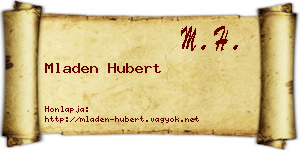 Mladen Hubert névjegykártya